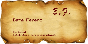 Bara Ferenc névjegykártya